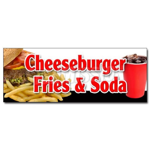 Signmission CHEESEBURGER FRIES SODA DECAL sticker lunch dinner special food value, D-12 Cheeseburger Fries Soda D-12 Cheeseburger Fries Soda - main